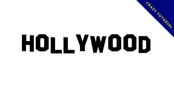 【好萊塢字體】Hollywood 好萊塢標題字體下載 【好萊塢字體】Hollywood 好萊塢標題字體下載