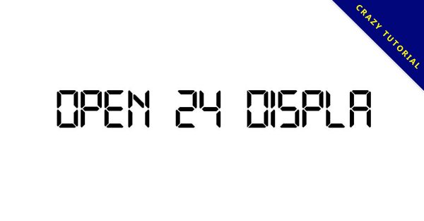 【液晶字體】Open 24 Display 電視液晶字體下載 【液晶字體】Open 24 Display 電視液晶字體下載