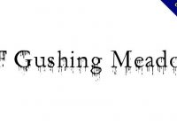 【滴血字體】Gushing Meadow 滴血字體下載，恐怖片可用