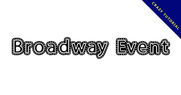 【燈珠字體】Broadway Event 百老匯燈珠字體下載
