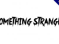 【血跡字體】Something Strange 手寫血跡字體下載