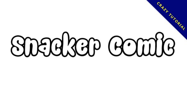 【街頭字體】Snacker Comic 街頭塗鴉字體下載,可自由上色 【街頭字體】Snacker Comic 街頭塗鴉字體下載,可自由上色